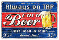 Cold Beer On Tap Reproduction Bar Metal Sign