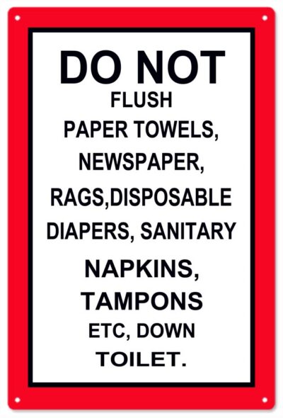 Do Not Flush Bathroom Sign