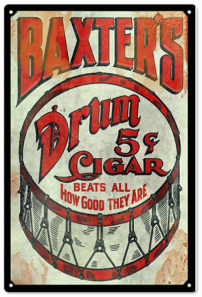 Reproduction Baxter Cigar 5 Cent Sign. 12"x18"