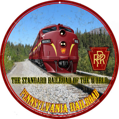 Reproduction Standard Railroad Of The World Pennsylvania Railroad Sign 14 Round