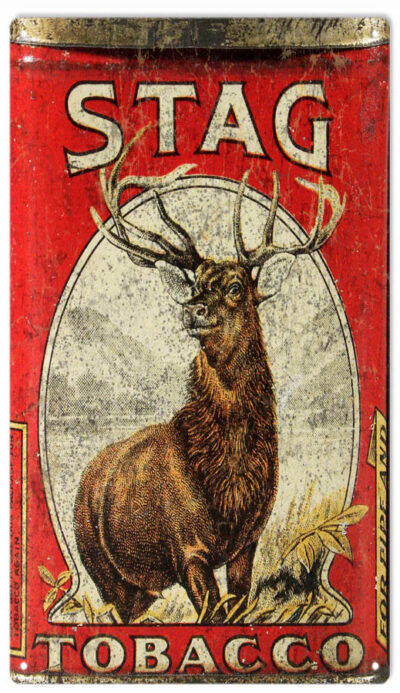Reproduction Stag Tobacco Sign 8x14