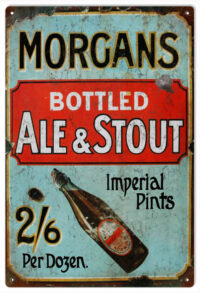 Morgans Ale And Stout Beer Reproduction Bar Metal Sign 12x18