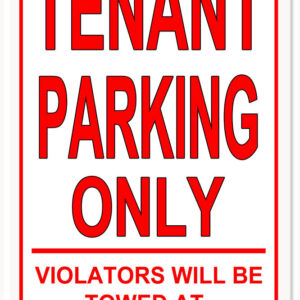 Tenant Parking Only Garage Shop Metal Sign 12x18