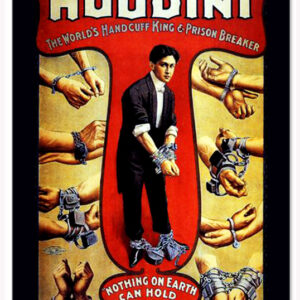 The Worlds Handcuff King Classic Circus Houdini Sign