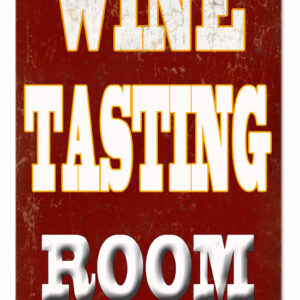 Wine Tasting Room Drink Responsibly Bar Sign 8x12