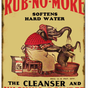 Reproduction Rub No More Cleanser Sign 9x12