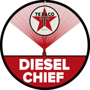 Texaco Diesel Chief Sign 14 Round