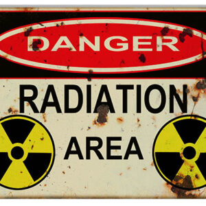 Vintage Danger Radiation Area Sign