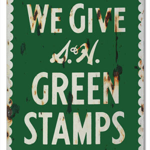 Reproduction S And H Green Stamps Sign. 9"x12"