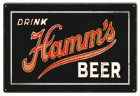 Aged Looking Hamm's Beer Sign. 12"x18"