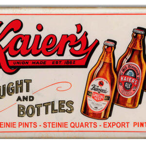 Nostalgic Kaiers Draught And Bottles Beer Sign 8x14