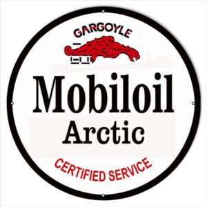 30x30 Round Gargoyle Arctic Mobiloil Gas And Motor Oil Garage Shop Sign