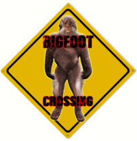 12x12 Bigfoot Crossing Funny Warning Sign