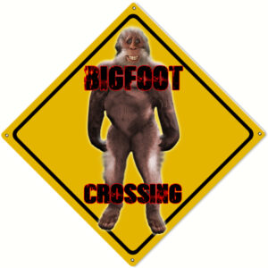 12x12 Bigfoot Crossing Funny Warning Sign