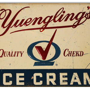 Yuenglings Quality Ice Cream Country Sign 12x18
