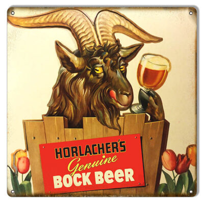 Horlachers Genuine Bock Beer Reproduction Bar Metal Sign 12x12