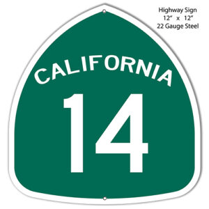 14 California Highway Laser Cut Out Reproduction Sign 12x12