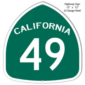 49 California Laser Cut Out Reproduction Sign 12x12