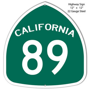89 California Laser Cut Out Reproduction Sign 12x12
