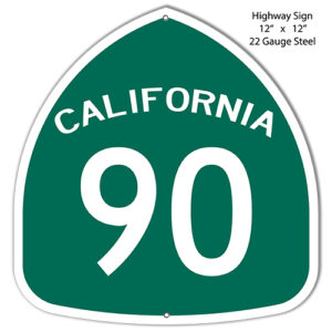 90 California Laser Cut Out Reproduction Sign 12x12