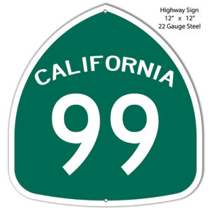 99 California Laser Cut Out Reproduction Sign 12x12