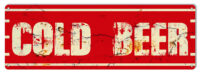 Cold Beer Reproduction Bar Sign 8x24