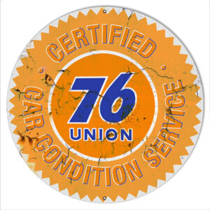 76 Certified Motor Oil Reproduction Sign 14x14