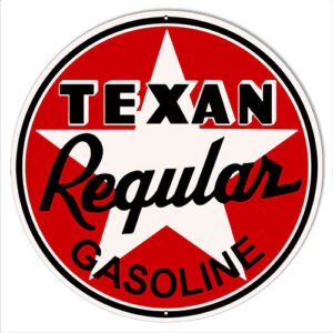 Texan Regular Gasoline 14 Inch Round Motor Oil Sign Garage Shop Art