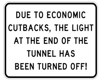 RR-29 Due To Economic Times Railroad Sign 12"x9"