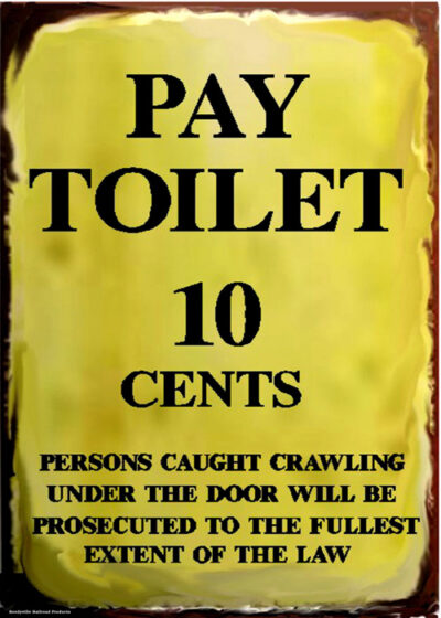 RR-91 Pay Toilet Sign 5"x7"