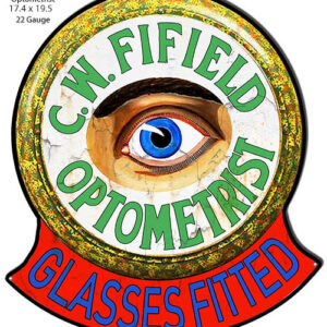 C.W. Fifield Cut Out Optometrist Nostalgic Metal Sign 17.4x19.5