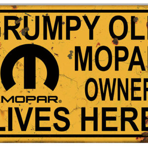 Mopar Old Grumpy Owner Vintage Garage Shop Metal Sign 12x18