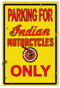 Indian Motorcycle Parking Reproduction Garage Shop Metal Sign 12x18
