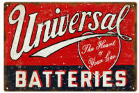 Batteries Universal Gas Station Reproduction Garage Metal Sign 18"x30"