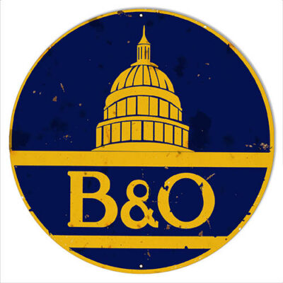 B & O Herald Reproduction Railroad Metal Sign 24x24 Round