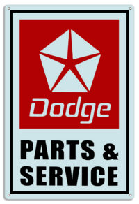 Dodge Parts Reproduction Gas Station Metal Sign 12x18