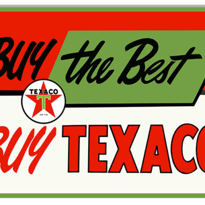Buy the Best Buy Texaco Gas And Motor Oil Garage Art Sign 12x18 .040 Alum Repro RVG1410