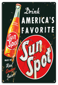 Drink Sun Spot Soda Nostalgic Ad 18x30 .040 aluminum Sign Reproduction RVG1443XL