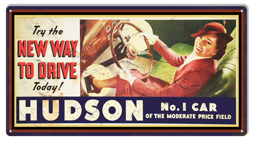 The New Way To Drive Hudson Automotive Co., Aluminum Sign RVG1459 Reproduction