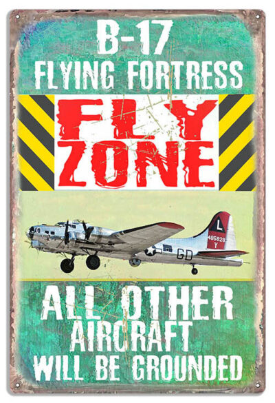 P-17 Flying Fortress Fly Zone Metal Sign By Phil Hamilton 12x18  Airplane RVG1493
