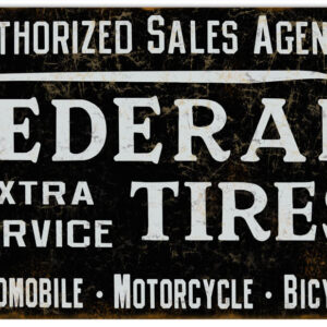 Federal Tires Garage Shop Reproduction Gas Station Metal Sign 18"x30"