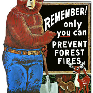 Smokey The Bear Forest Fire Prevention Repro'd Metal Cut Out Sign 23.5x15.5 RVG1535S
