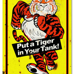 Esso Put A Tiger In Your Tank Vintage Reproduction Metal Sign