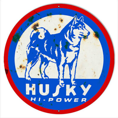 Husky High Power Round Vintage Metal Sign 4 Sizes To Choose From