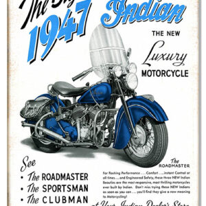 1947 Indian Luxury Motorcycle Reproduction Metal Sign