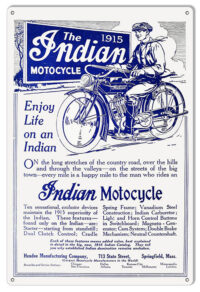 1915 Indian Motorcycle Advertisement Reproduction Metal Sign