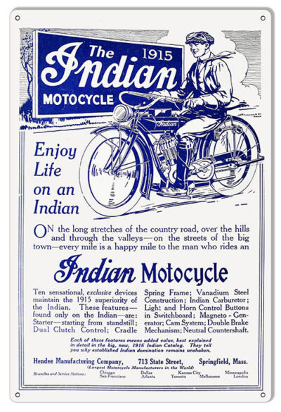 1915 Indian Motorcycle Advertisement Reproduction Metal Sign