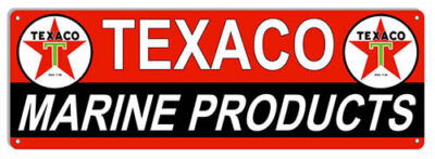 Texaco Marine Products Reproduction Metal Sign 12x36