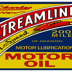 Charley Streamline Motor Oil Reproduction Gas Station Metal Sign 18"x30"