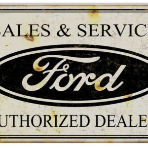 Ford Auto Dealer Reproduction Garage Shop Man Cave Metal Sign 18"x30"